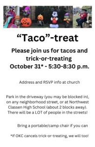 Taco-Treat tacos and trick or treating Oct 31 from 5:30-8:30